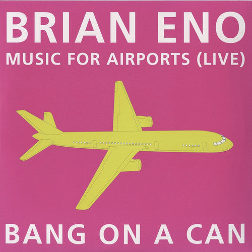 

CD диск Eno, Brian / Bang on a Can: Music for Airports: Live