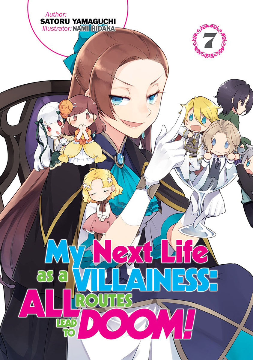 

Новелла My Next Life as a Villainess: All Routes Lead to Doom! Novel Volume 7