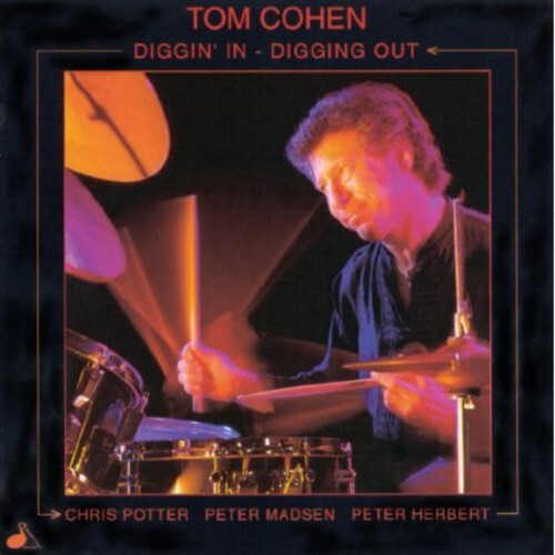 

CD диск Cohen, Tom: Diggin In, Digging Out