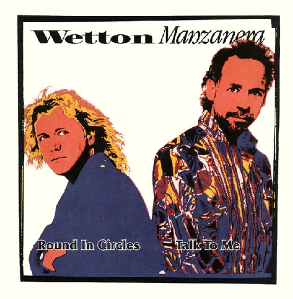 

Виниловая пластинка LP Round In Circles / Talk To Me (7") - Wetton Manzanera