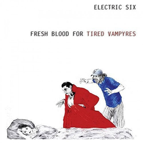 

Виниловая пластинка Electric Six: Fresh Blood For Tired Vampyres