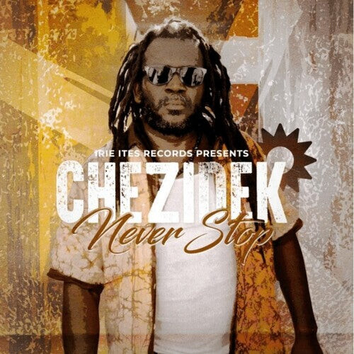 

Виниловая пластинка Chezidek - Never Stop