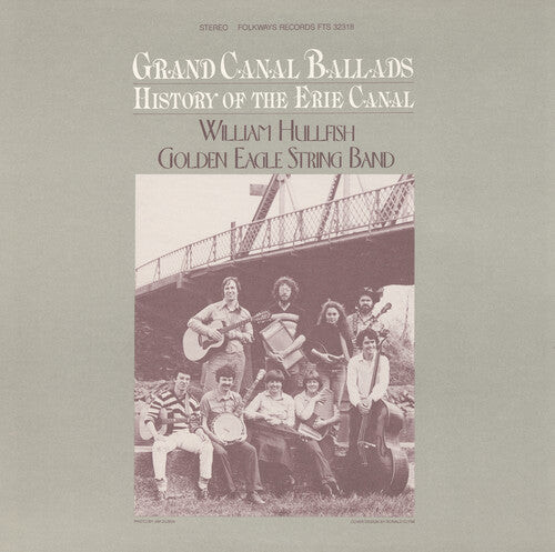 

CD диск Golden Eagle String Band: Grand Canal Ballads: History of the Erie Canal