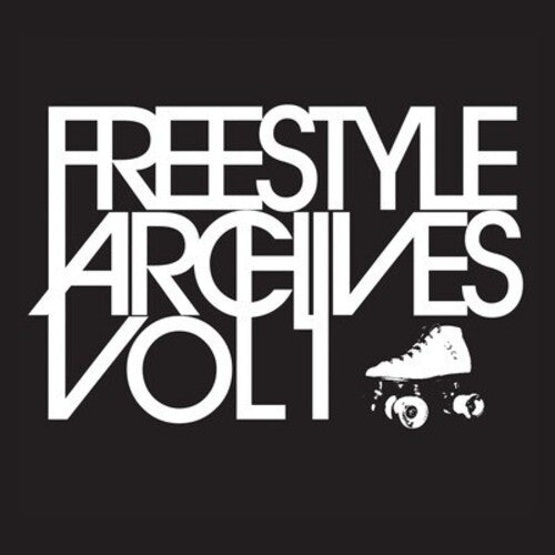 

CD диск Freestyle Archives Vol. 1 / Various: Freestyle Archives Vol. 1 / Various