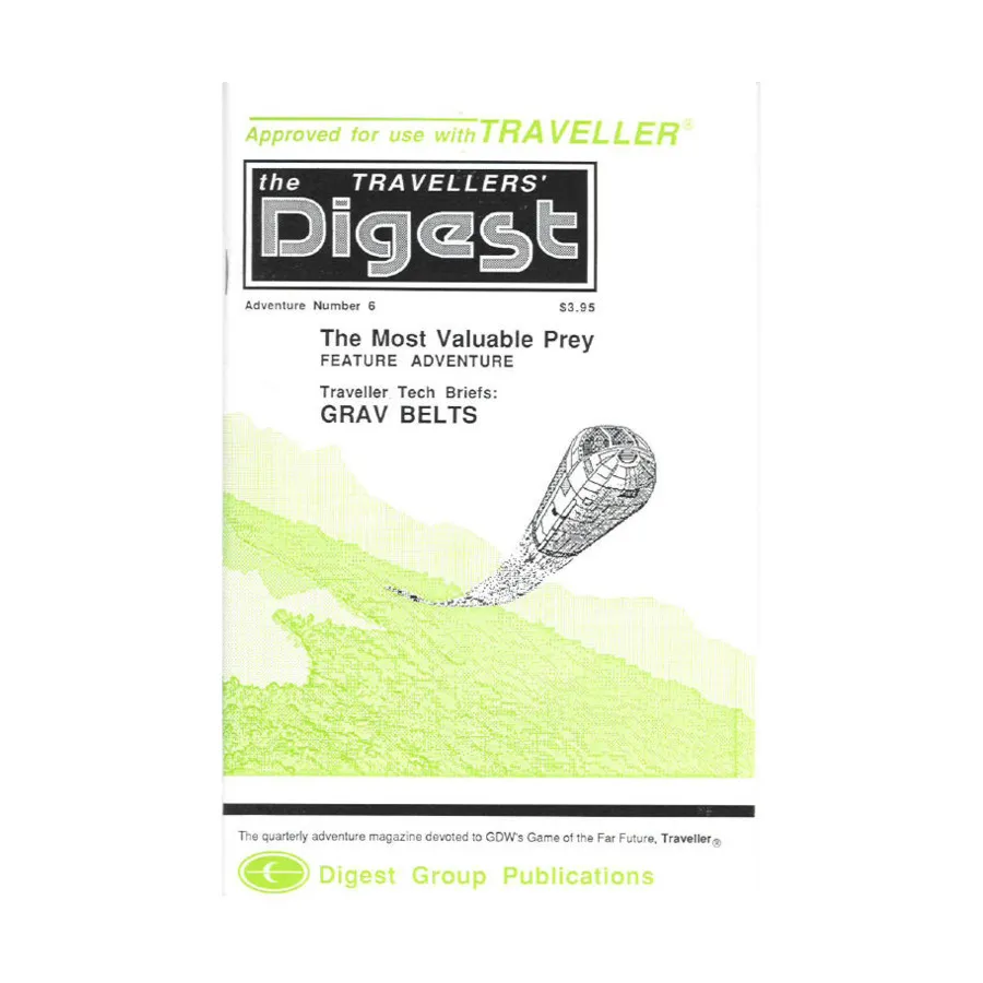 

Журнал #6 "The Most Valuable Prey, Shuna Subsector", Travellers' Digest
