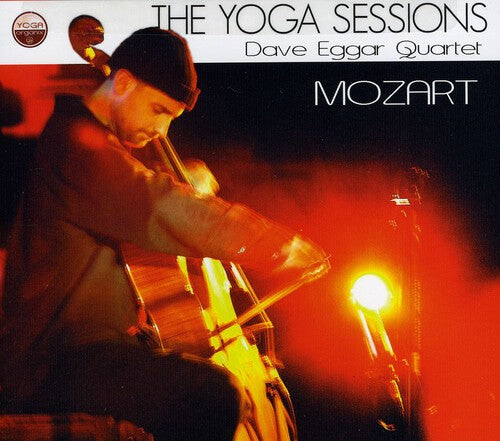 

CD диск Eggar, Dave: Yoga Sessions: Dave Eggar Quartet - Mozart