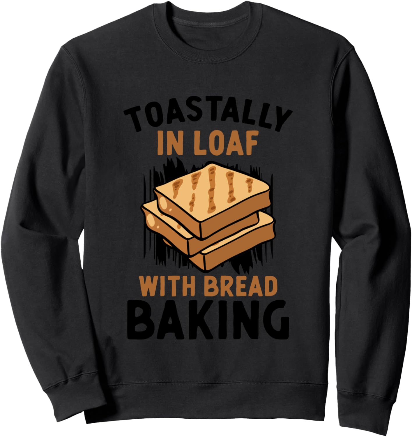 

Толстовка с надписью «Тост в буханке хлеба от пекарни» Funny Bread Baking Apparel, черный