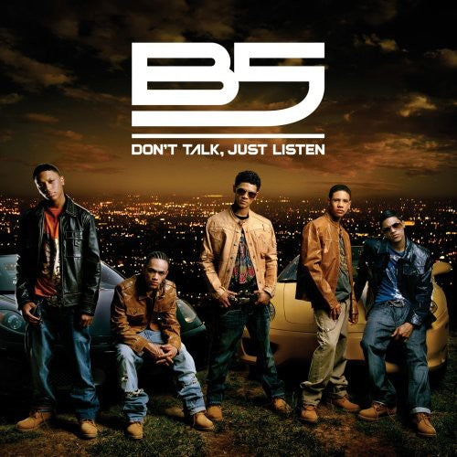 

CD диск B5: Don't Talk, Just Listen