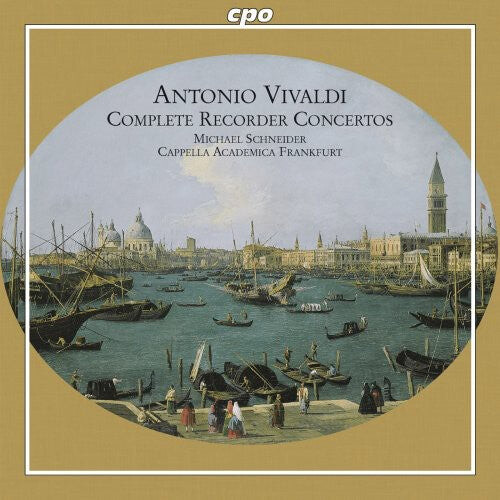 

CD диск Vivaldi / Schneider / Cappella Academica: Complete Recorder Concertos