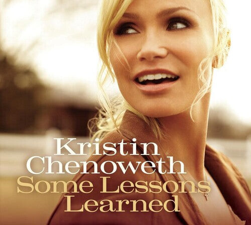 

CD диск Chenoweth, Kristin: Some Lessons Learned