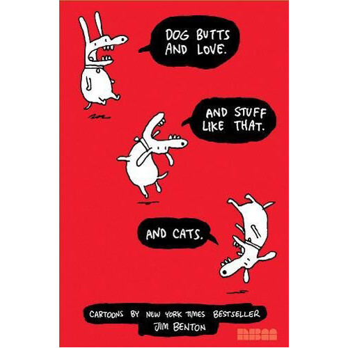 

Книга Dog Butts And Love. And Stuff Like That. And Cats. (Paperback)