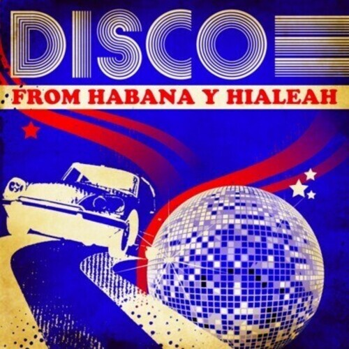

CD диск Disco From Habana Y Hialeah / Var: Disco from Habana y Hialeah / Various