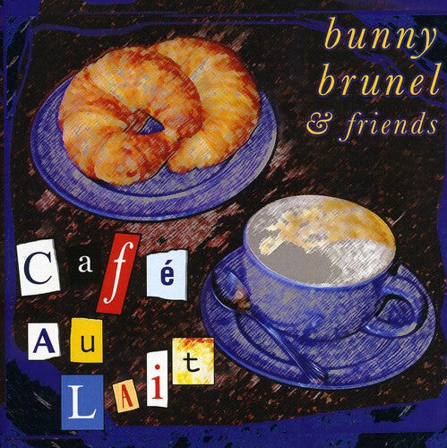 

CD диск Brunel, Bunny / Friends: Cafe Au Lait