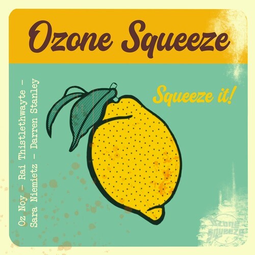 

CD диск Ozone Squeeze Featuring Oz Noy: Squeeze It