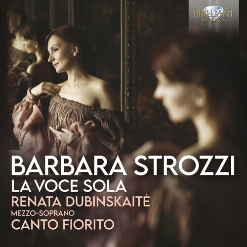 

CD диск Strozzi / Dubinskaite / Canto Fiorito: La Voce Sola