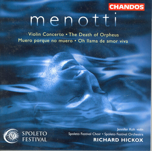 

CD диск Menotti / Loh / Hickox / Spoleto Festival Orch: Concerto for Violin & Orchestra