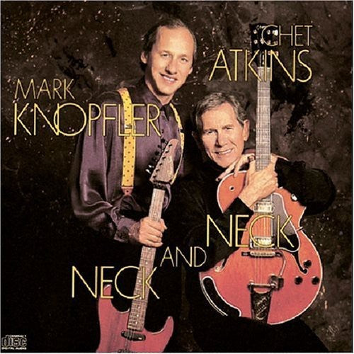 

CD диск Atkins, Chet / Knopfler, Mark: Neck & Neck