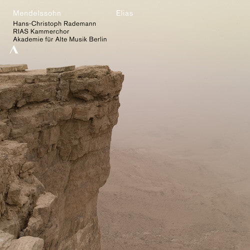 

CD диск Mendelssohn, Felix / Rias Kammerchor: Mendelssohn: Elias Op.70