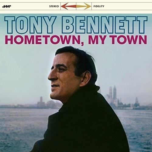 

Виниловая пластинка Bennett, Tony - Hometown My Town + 3 Bonus Tracks