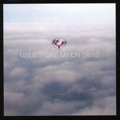 

CD диск Minus Story: My Ion Truss