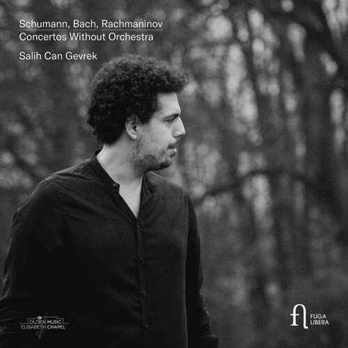 

CD диск Bach, J.S. / Schumann / Gevrek: Schumann; Bach & Rachmaninoff: Concertos without Orchestra