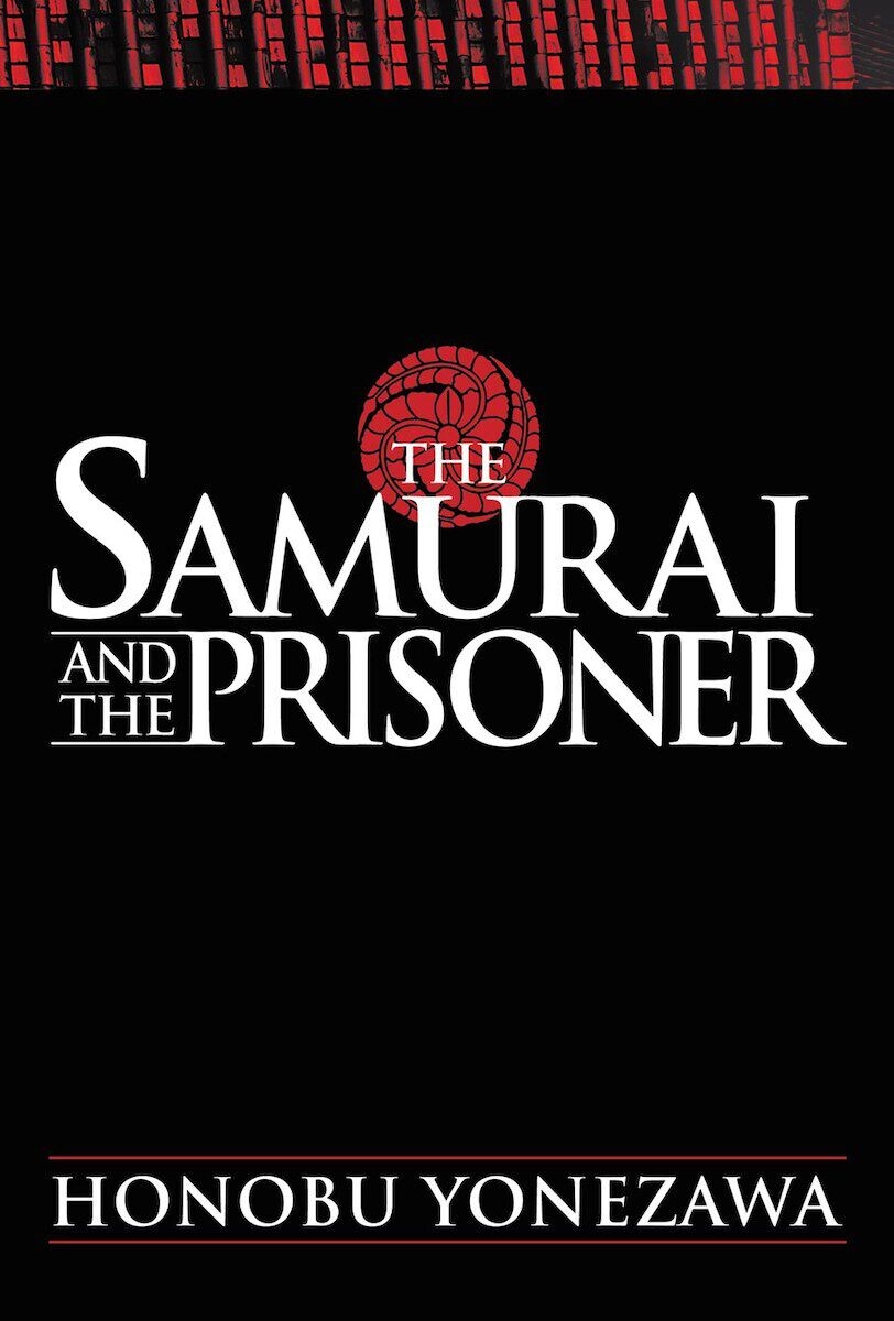 

Новелла The Samurai and the Prisoner Novel (Hardcover)