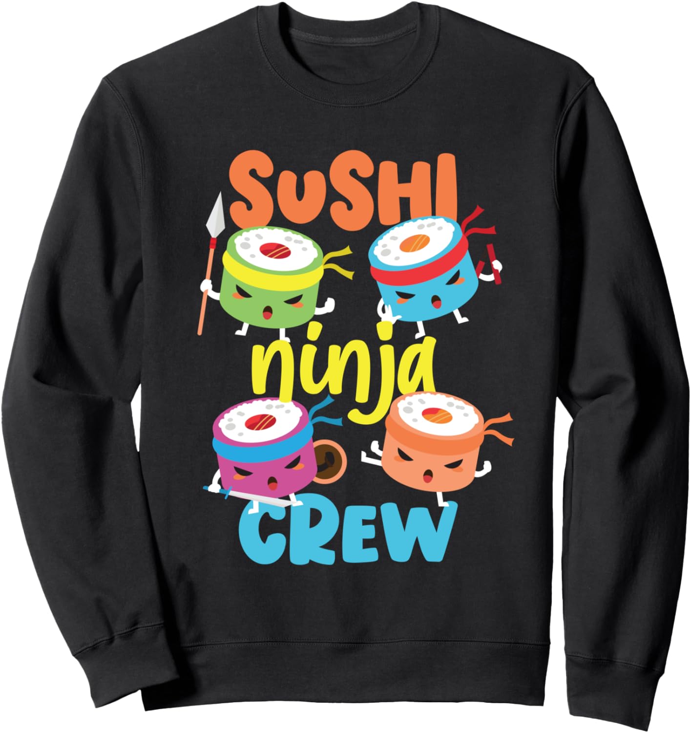 

Толстовка Sushi Ninja Crew Funny Cute Kawaii Sushi Design Ideas, черный