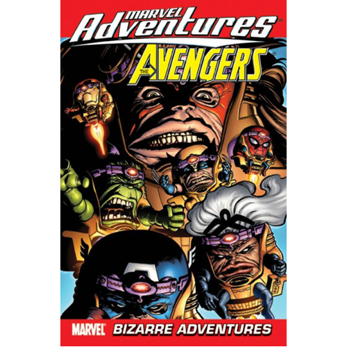 

Книга Marvel Adventures The Avengers Vol.3: Bizarre Adventures (Paperback)
