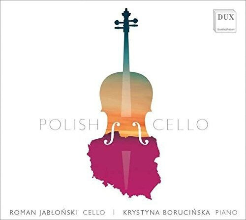 

CD диск Chopin / Jablonski / Borucinska: Polish Cello