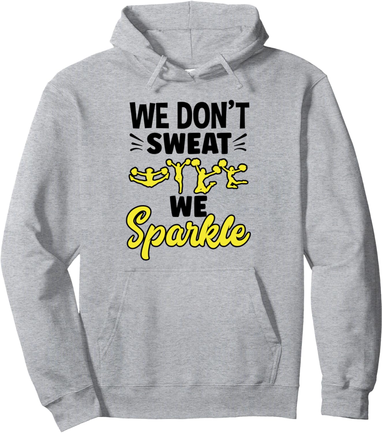 

Худи с надписью «Мы не потеем, мы сияем» для чирлидеров и гимнастов Cheerleader Gift Idea Cheerleading Gymnast Sport, серый