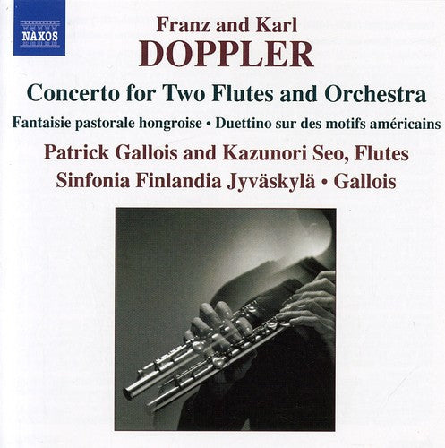 

CD диск Doppler / Gallois / Sinfonia Finlandia Jyvaskyla: Concerto for 2 Flutes & Orchestra / Fantaisie