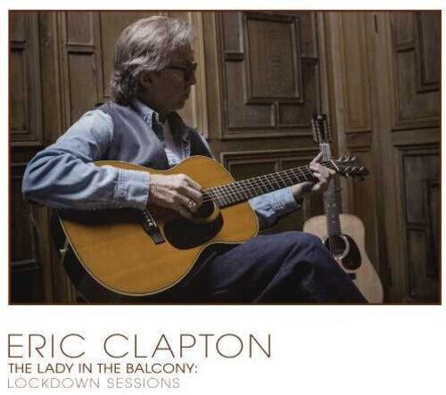 

CD диск Clapton, Eric: The Lady In The Balcony: Lockdown Sessions