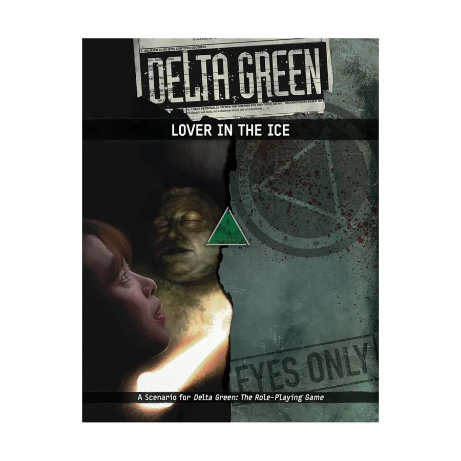 

Модуль Lover in the Ice, Delta Green - Core & Assorted (Arc Dream Publishing)