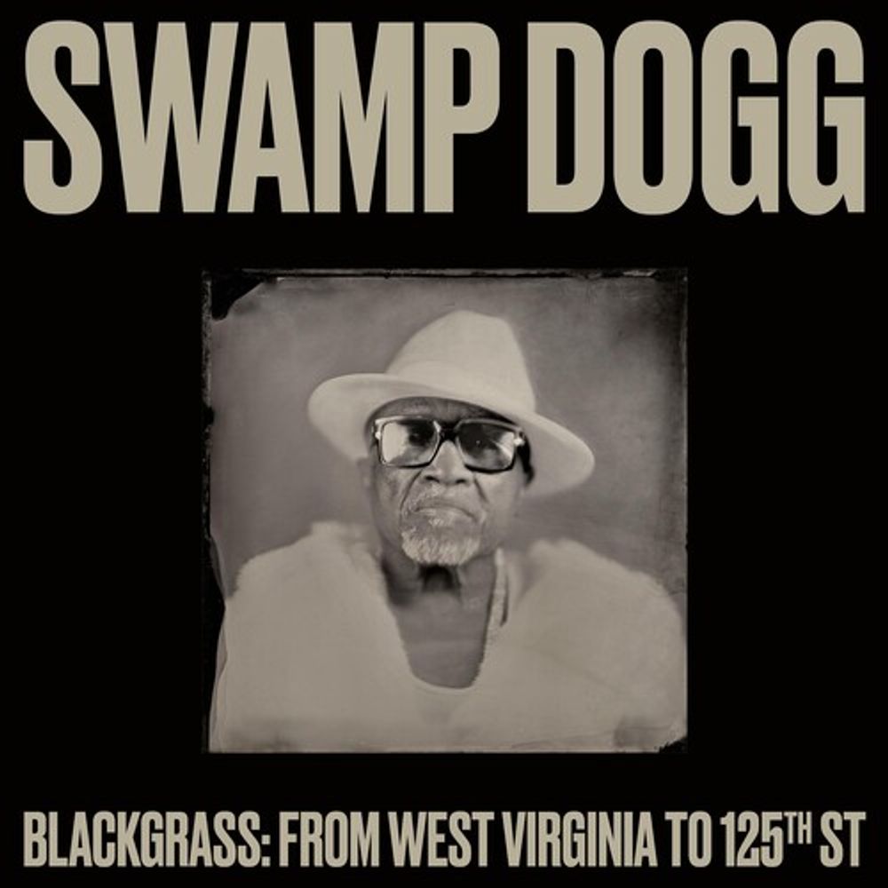 

Виниловая пластинка LP Blackgrass: From West Virginia To 125th St - Swamp Dogg