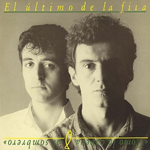 

Виниловая пластинка El Ultimo De La Fila: Como la Cabeza Al Sombrero