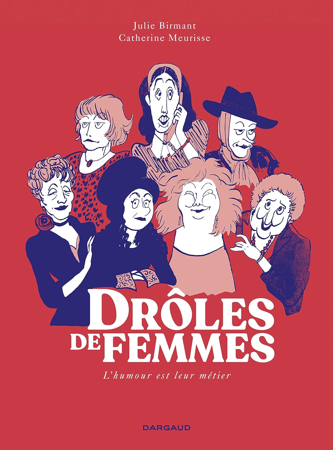 

Drôles de femmes (DARGAUD)