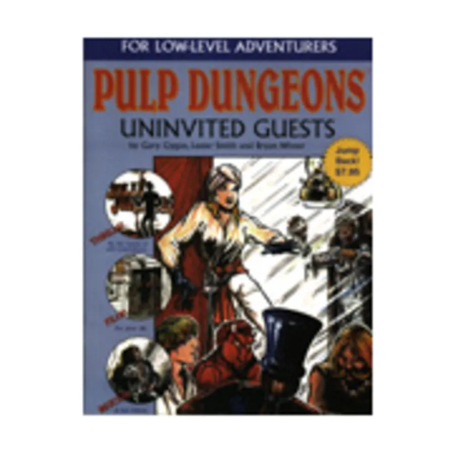 

Модуль Uninvited Guests, Pulp Dungeons