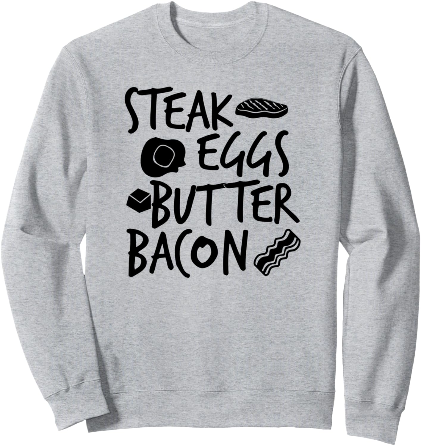 

Стейк, яйцо, масло, бекон - забавная толстовка для любителей завтраков Steak Eggs Butter Bacon, серый