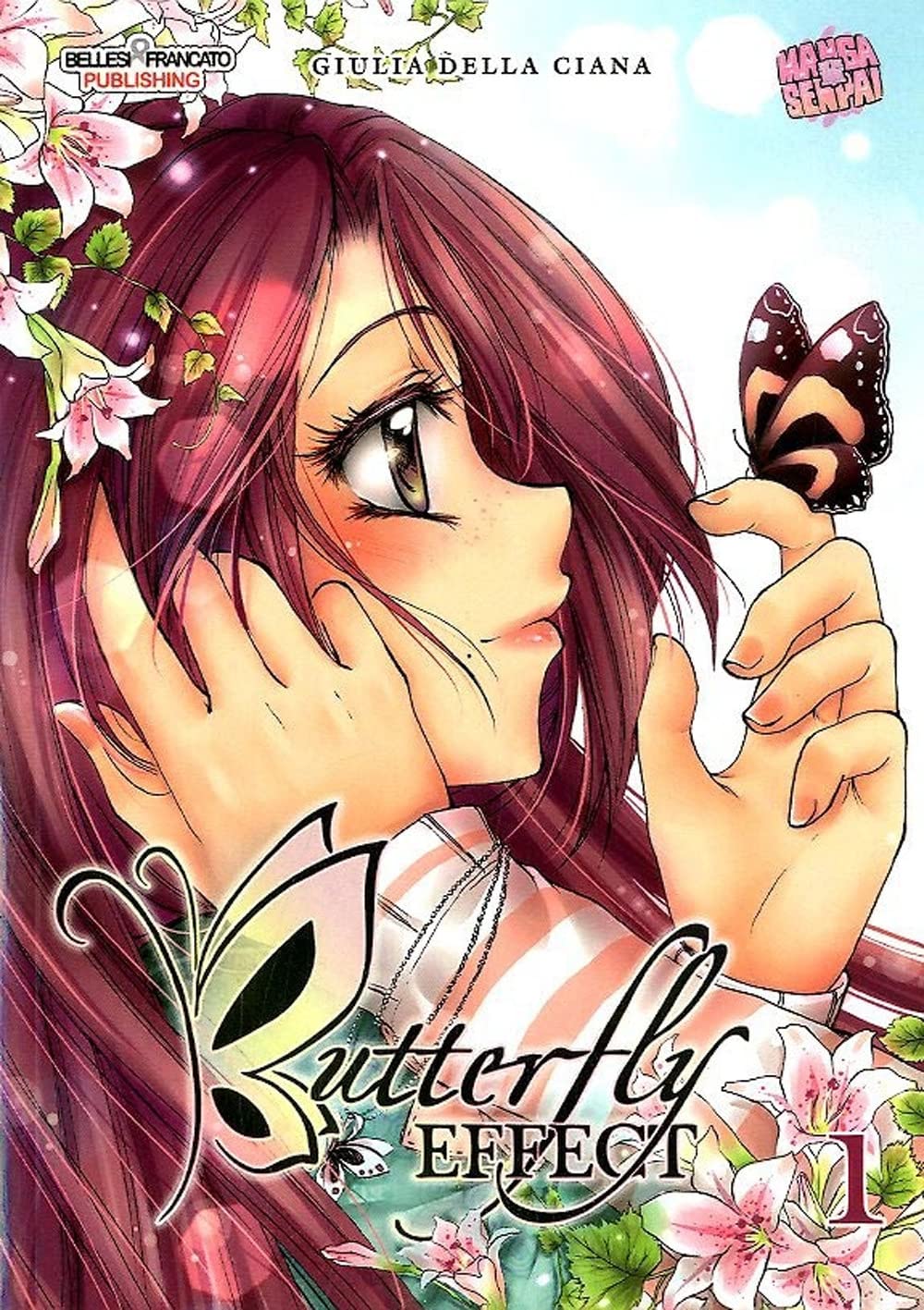 

Butterfly effect (Vol. 1) (Mangasenpai)