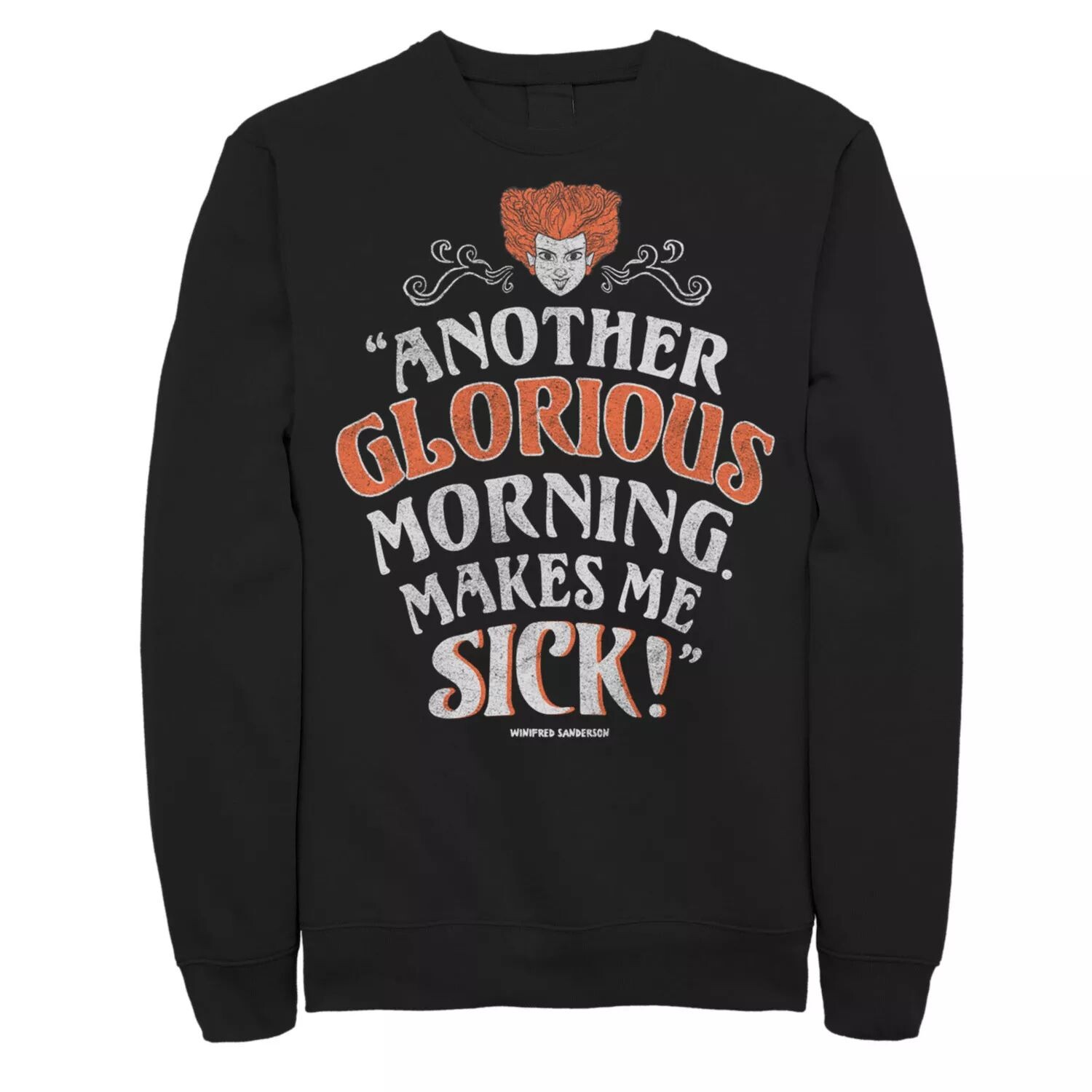 

Мужской свитшот Disney Hocus Pocus Another Glorious Morning Makes Me Sick Licensed Character