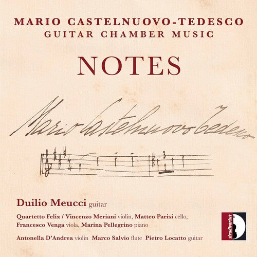 

CD диск Castelnuovo-Tedesco / Meucci: Notes