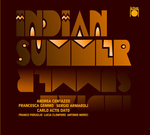 

CD диск Centazzo, Andrea: Indian Summer