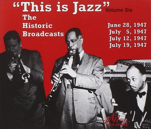 

CD диск This Is Jazz the Historic Broadcasts Vol. 6 / Var: This Is Jazz, the Historic Broadcasts of Rudi Blesh, Vol. 6