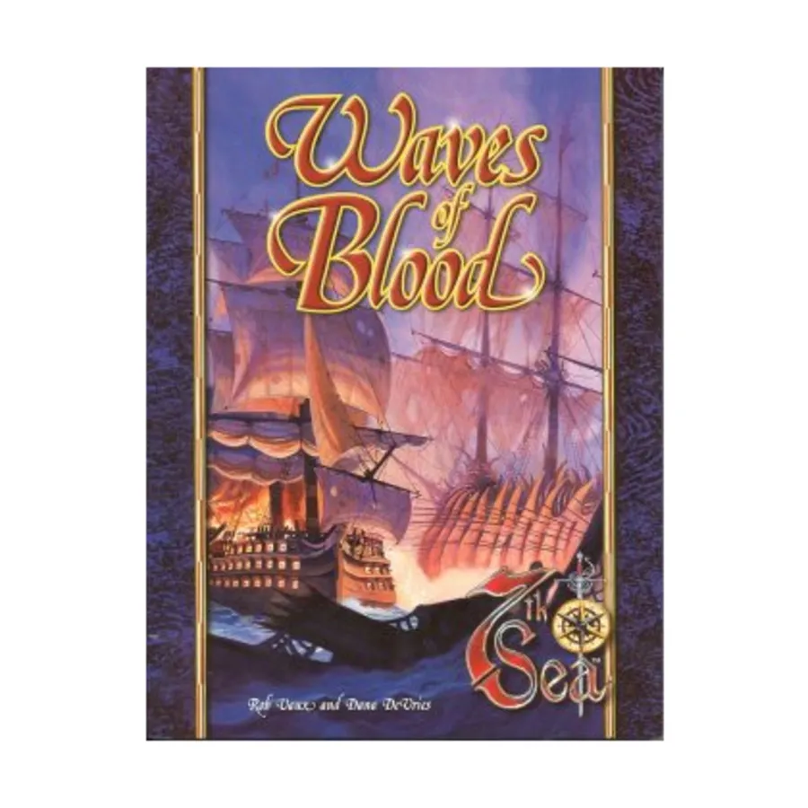 

Waves of Blood, 7th Sea, мягкая обложка