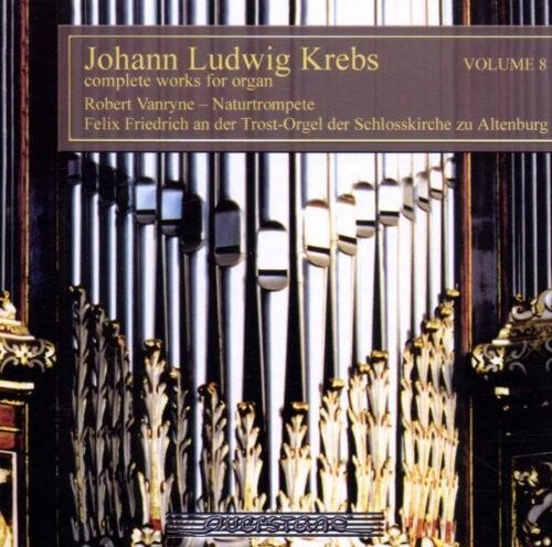 

CD диск Krebs / Friedrich / Vanryne: V8: Complete Works for Organ