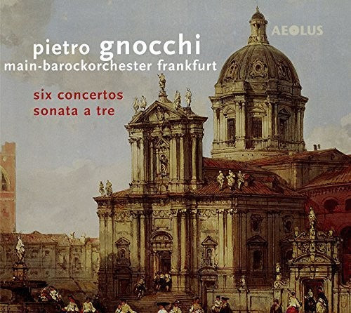 

CD диск Gnocci / Main-Barockorchester Frankfurt / Jopp: Pietro Gnocci: Six Concertos & Sonata a