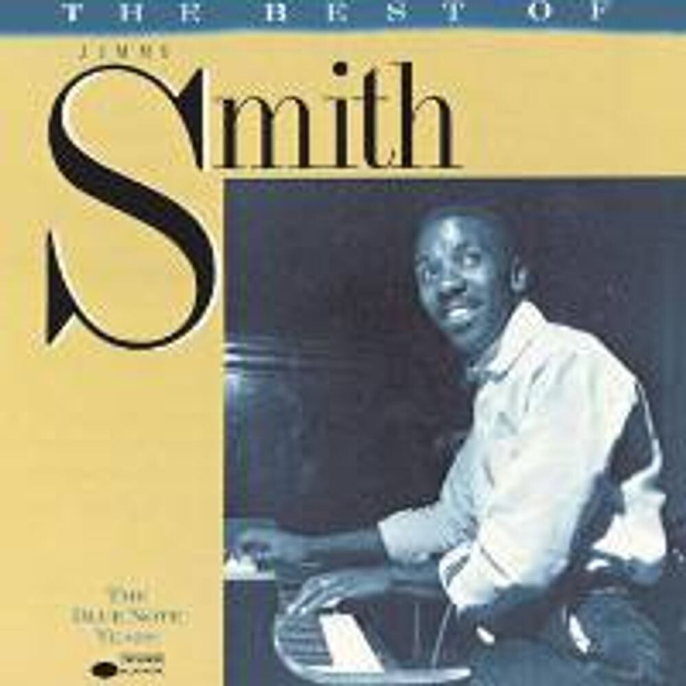 

Диск CD The Best of Jimmy Smith: The Blue Note Years - Jimmy Smith