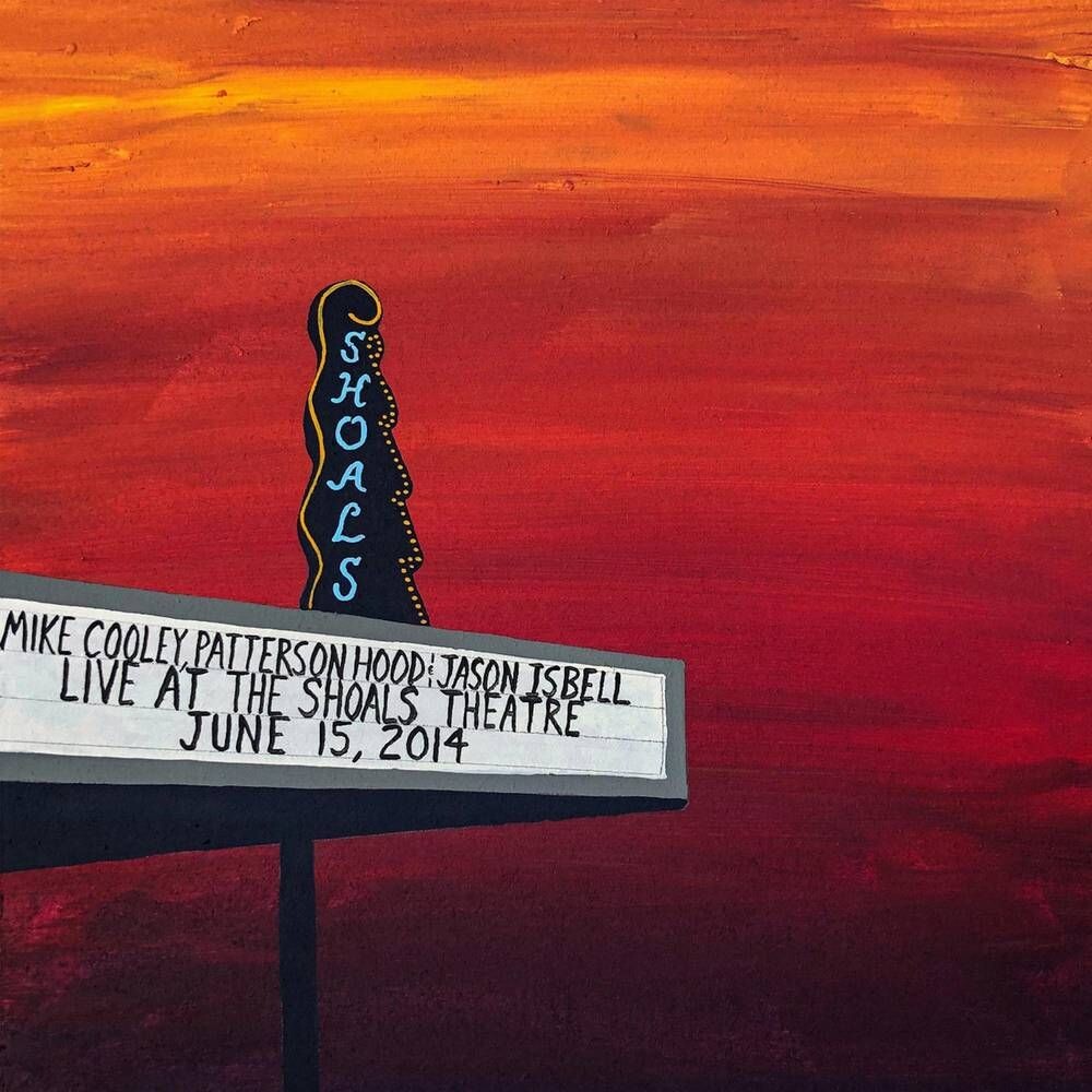 

Диск CD Live At The Shoals Theatre - Mike Cooley, Patterson Hood, Jason Isbell