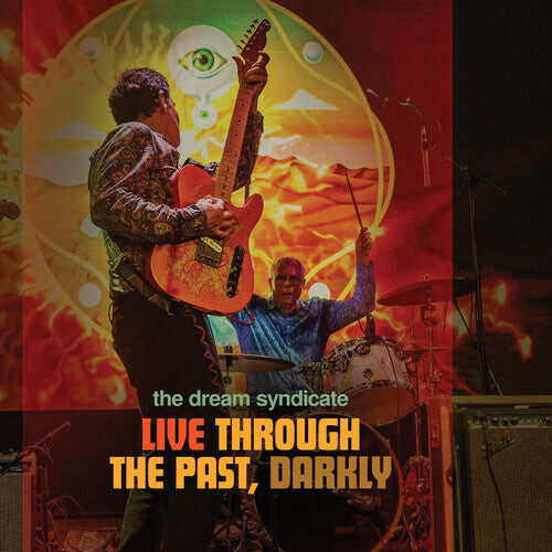 

Виниловая пластинка Dream Syndicate: Live Through The Past Darkly