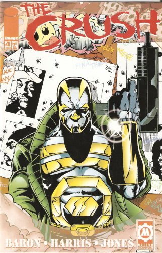 

The Crush #4 June 1996 (Image Comics/ Motown Machineworks)
